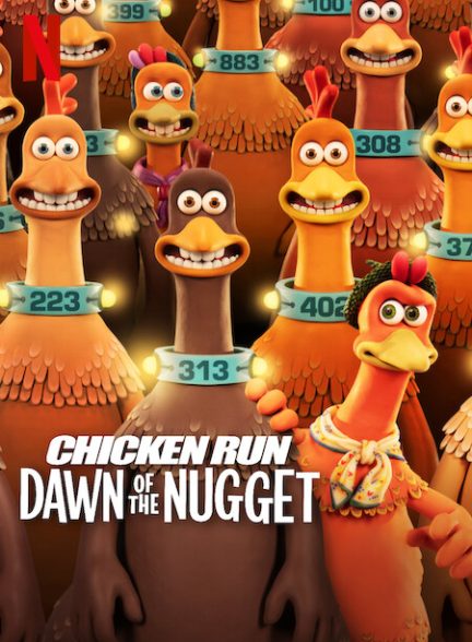 دانلود فیلم Chicken Run: Dawn of the Nugget
