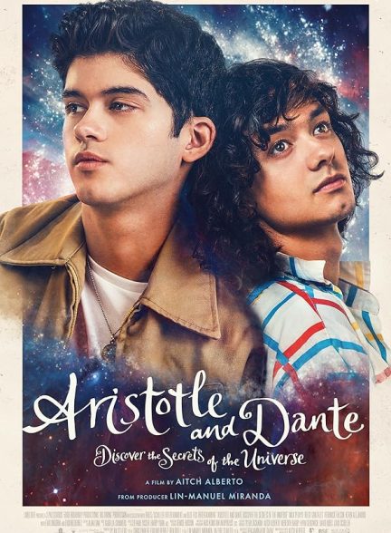 دانلود فیلم Aristotle and Dante Discover the Secrets of the Universe 2023 اریستو و دانته اسرار جهان را کشف می کنند