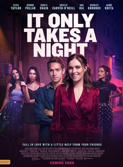 دانلود فیلم It Only Takes a Night 2023