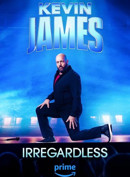 دانلود فیلم Kevin James: Irregardless 2024 کوین جیمز بی پروا