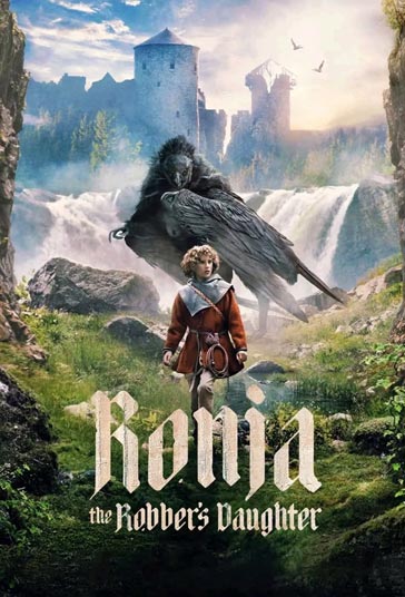 دانلود سریال Ronja the Robber’s Daughter 2024 رونیا، دختر رئیس راهزنان