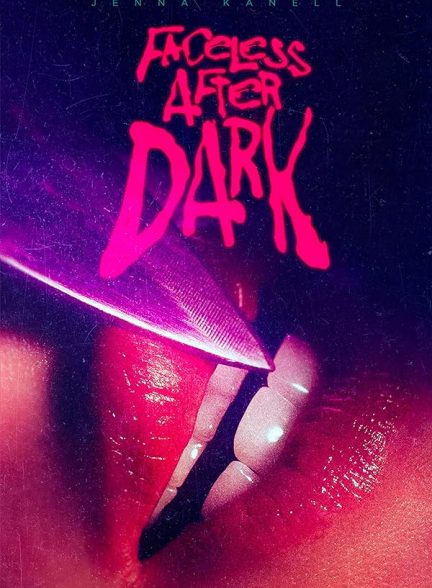 دانلود فیلم وحشت پشت نقاب Faceless After Dark 2023