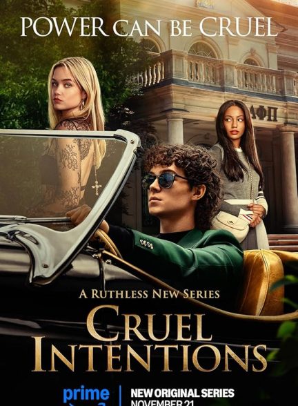 دانلود سریال نیت‌های بی‌رحمانه Cruel Intentions 2024