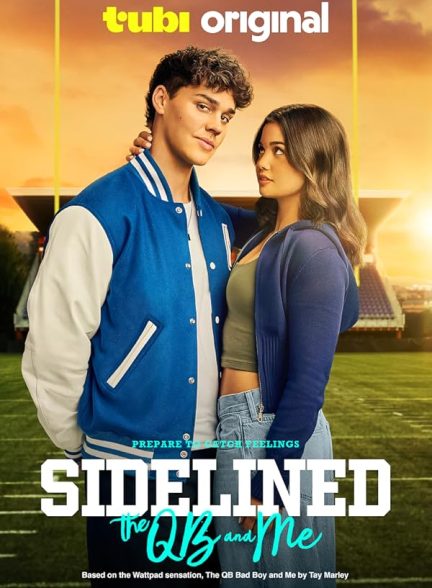 دانلود فیلم حاشیه: مهاجم و من Sidelined: The QB and Me 2024 با دوبله فارسی