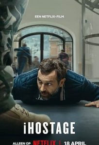 دانلود فیلم iHostage 2025 گروگان