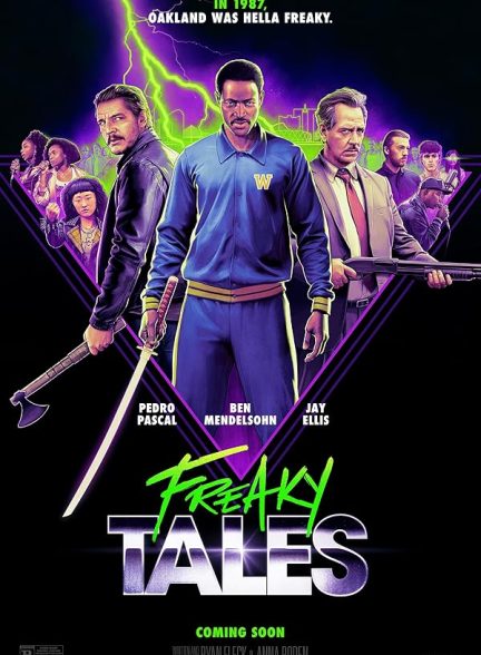 دانلود فیلم Freaky Tales 2024 داستان‌های عجیب و غریب با دوبله فارسی