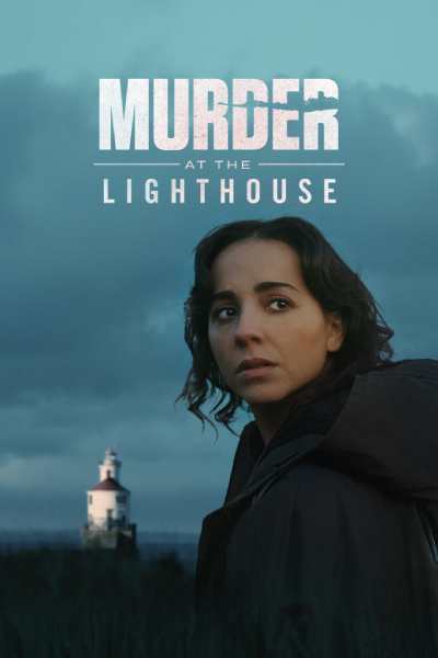 دانلود فیلم Murder At The Lighthouse 2025 قتل در فانوس دریایی