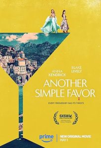 دانلود فیلم Another Simple Favor 2025 یک درخواست کوچک دیگر