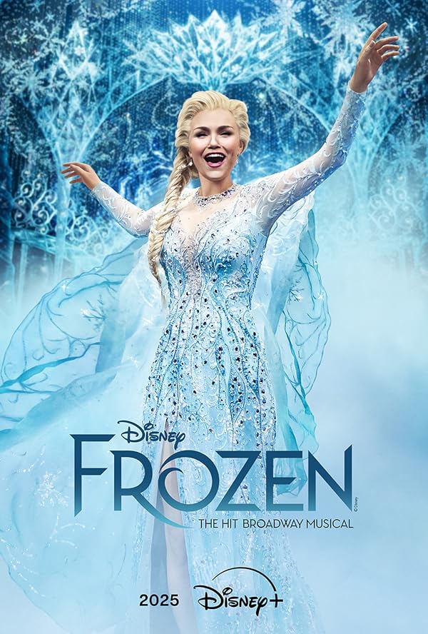 دانلود فیلم Frozen: The Hit Broadway Musical 2025 یخ‌زده: موزیکال بزرگ برادوی با زیرنویس فارسی