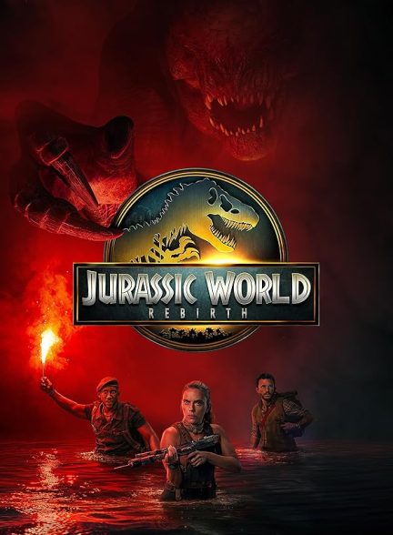 دانلود فیلم Jurassic World: Rebirth 2025 دنیای ژوراسیک: تولد دوباره با دوبله ففارسی