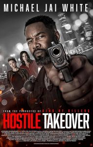 دانلود فیلم Hostile Takeover 2025 تصاحب خصمانه با زیرنویس فارسی