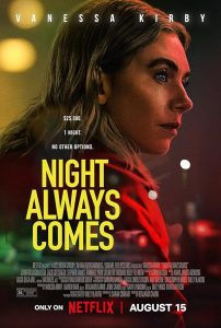 دانلود فیلم Night Always Comes 2025 شب همیشه از راه میرسد با زیرنویس فارسی
