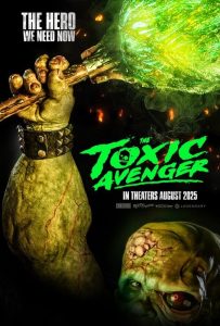 دانلود فیلم The Toxic Avenger 2023 انتقامجوی سمی با زیرنویس فارسی