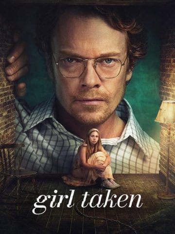 دانلود سریال Girl Taken 2026 دختری در اسارت